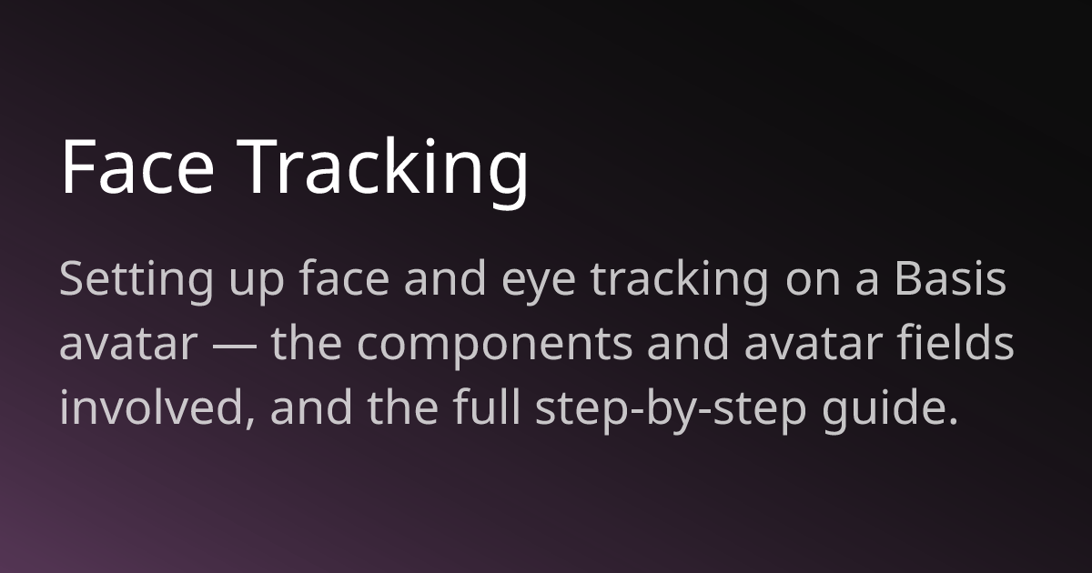 Face Tracking | BasisVR Docs