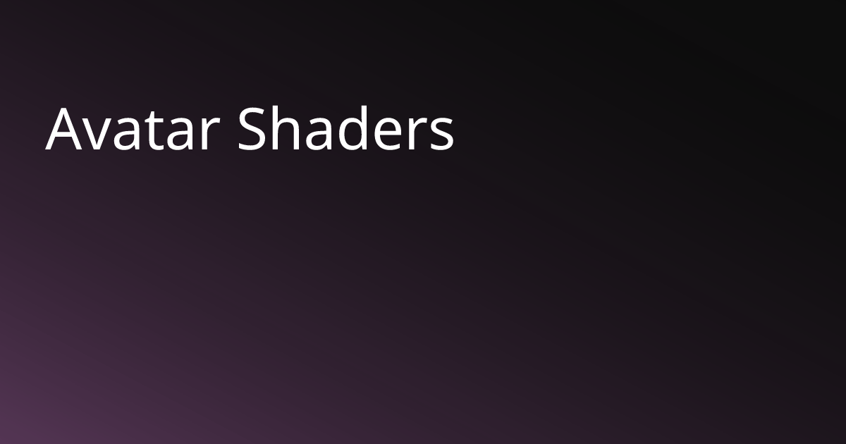 Avatar Shaders | BasisVR Docs