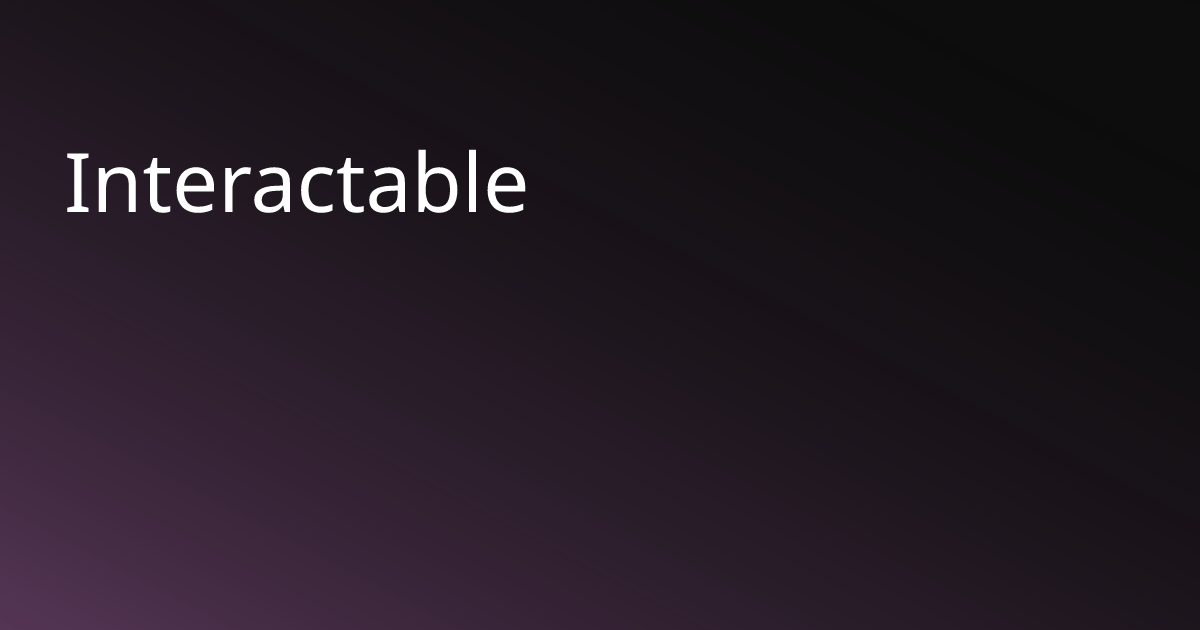 Interactable | BasisVR Docs